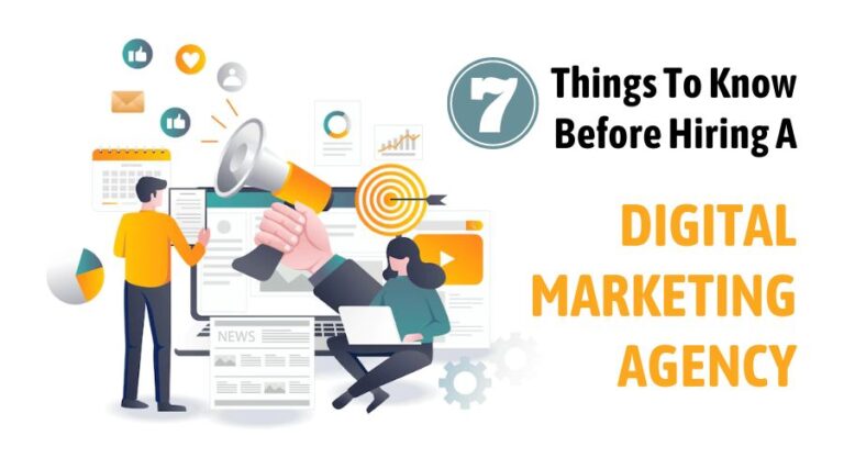 7 Things To Know Before Hiring A Digital Marketing Agency Blog Banner