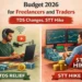 Budget 2026 for Freelancers and Traders - TDS Changes, STT Hike Blog Featured Image
